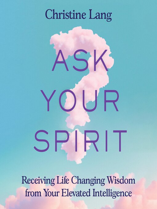 Cover image for Ask Your Spirit